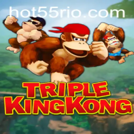 TripleKingKong: Uma Nova Experiência de Jogo em 55Rio.com